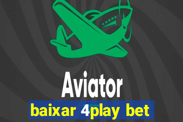 baixar 4play bet