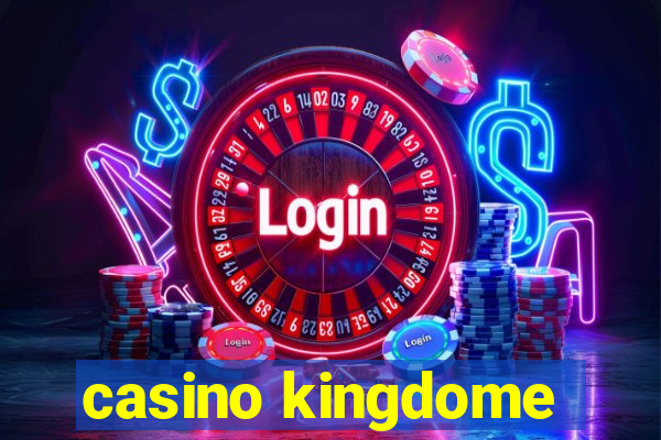 casino kingdome