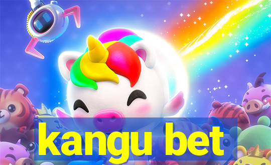 kangu bet