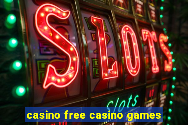 casino free casino games