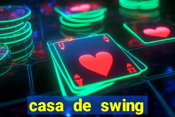 casa de swing porto seguro