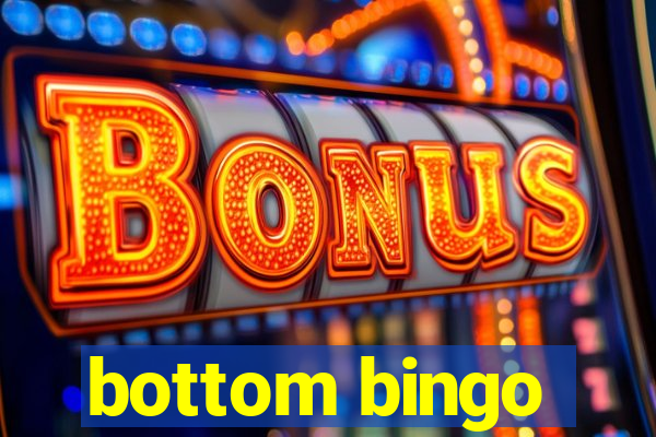 bottom bingo