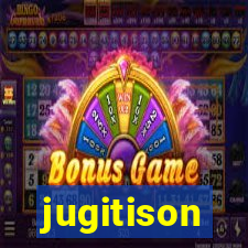 jugitison