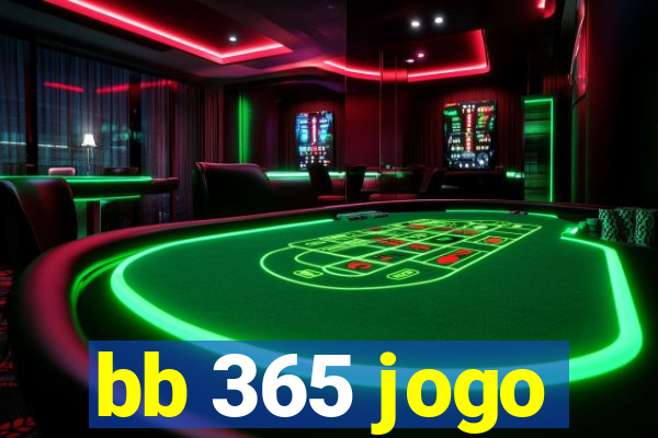 bb 365 jogo