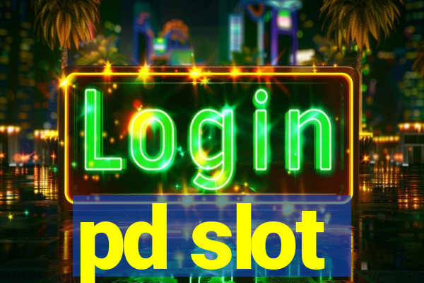 pd slot