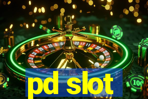 pd slot