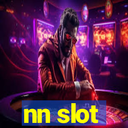 nn slot