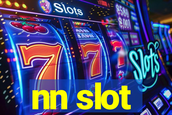 nn slot