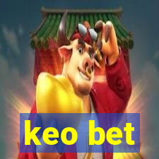 keo bet