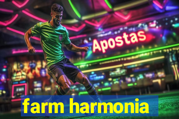 farm harmonia