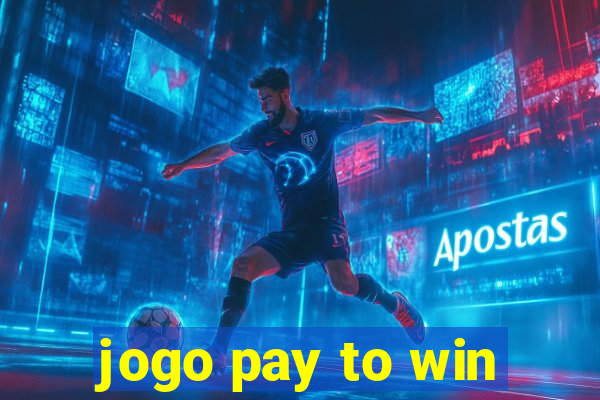 jogo pay to win