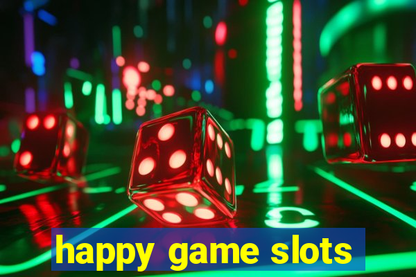 happy game slots