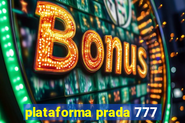 plataforma prada 777