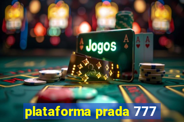 plataforma prada 777