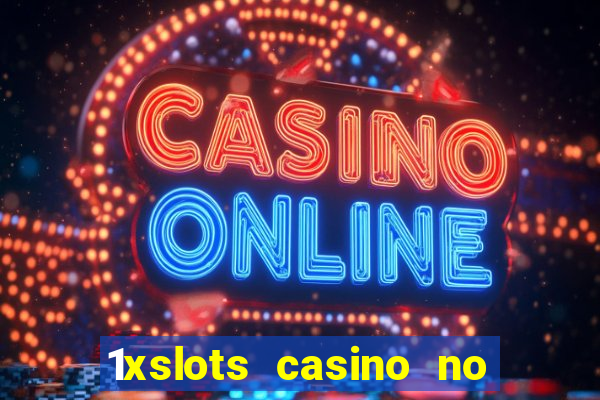 1xslots casino no deposit bonus codes 2021