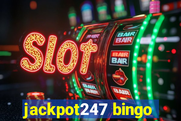 jackpot247 bingo