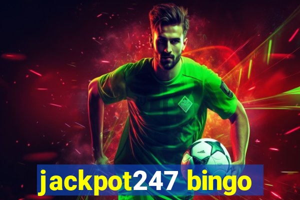 jackpot247 bingo