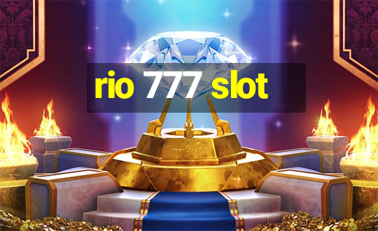 rio 777 slot