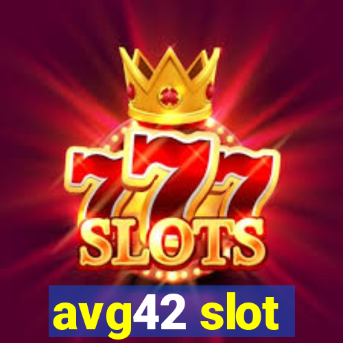 avg42 slot