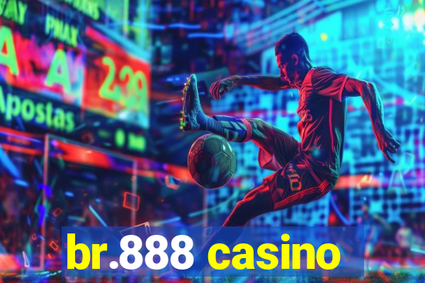 br.888 casino