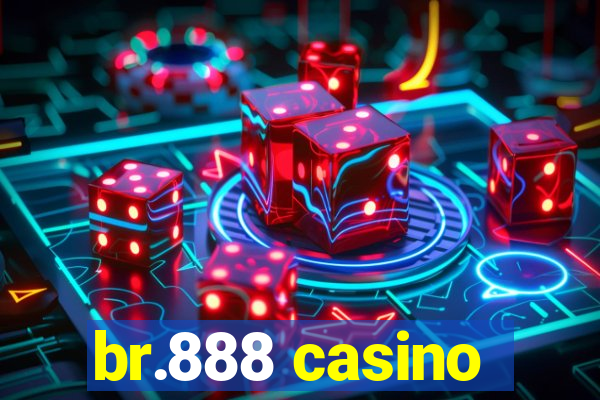 br.888 casino