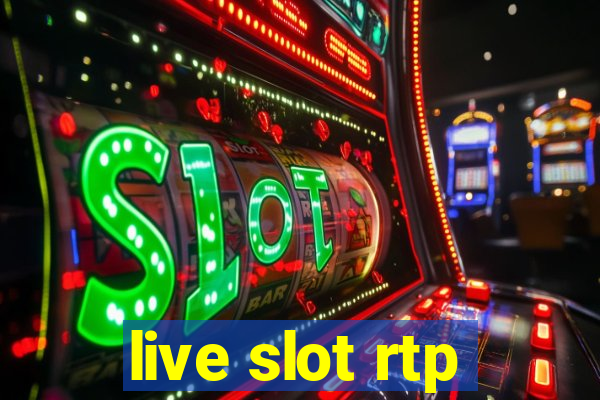 live slot rtp