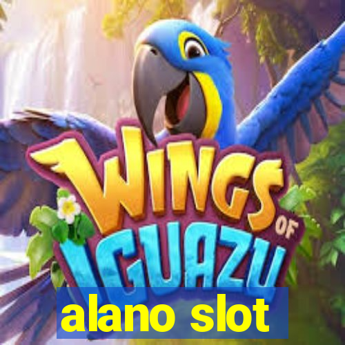 alano slot