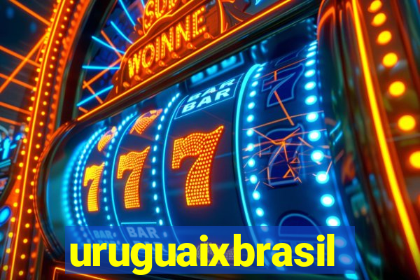 uruguaixbrasil