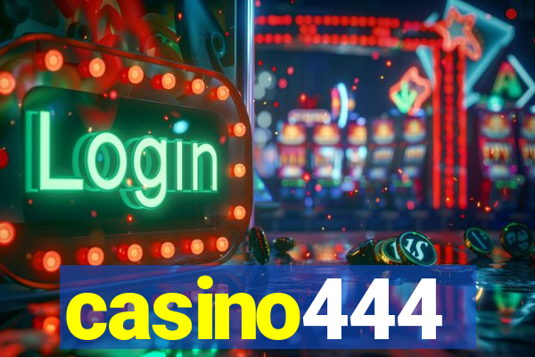 casino444