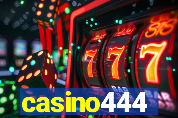 casino444