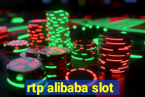 rtp alibaba slot