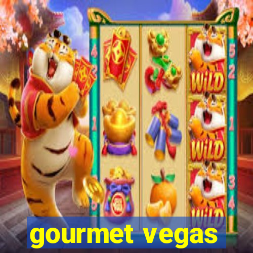 gourmet vegas