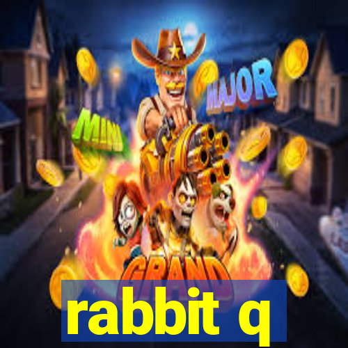 rabbit q