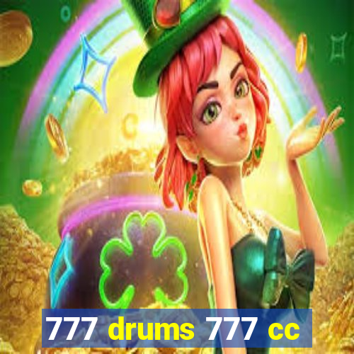 777 drums 777 cc