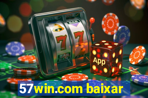 57win.com baixar