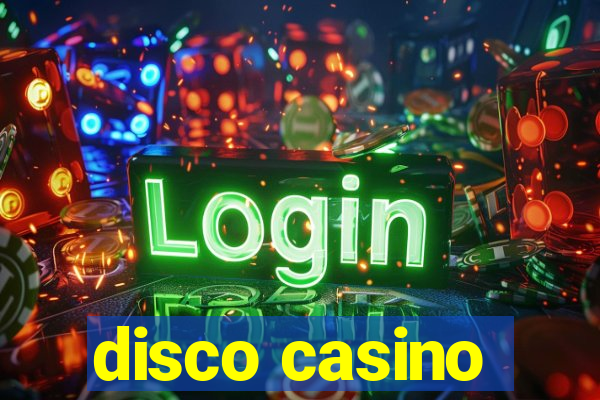 disco casino