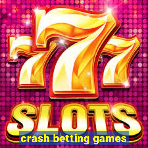 crash betting games