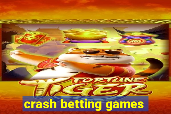 crash betting games