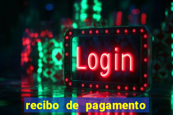 recibo de pagamento modelo word