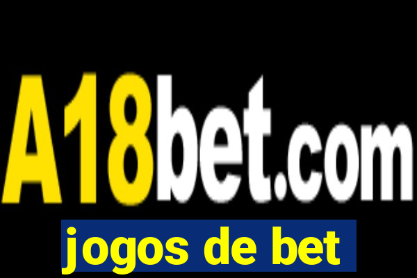 jogos de bet