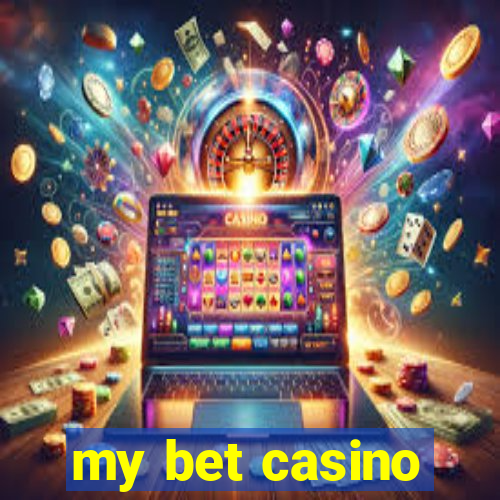 my bet casino