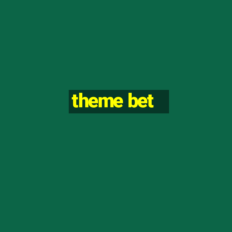 theme bet