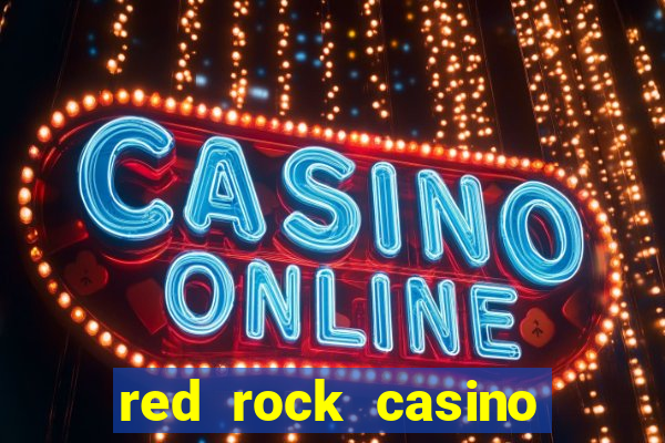 red rock casino resort spa las vegas