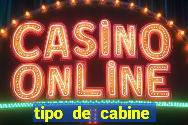 tipo de cabine super bingo