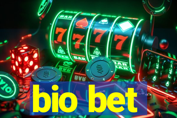 bio bet