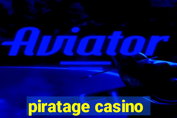 piratage casino