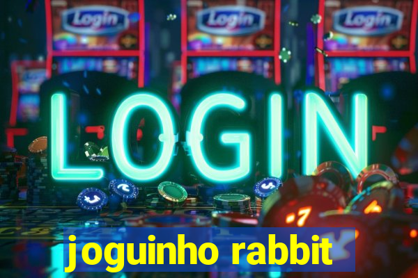 joguinho rabbit