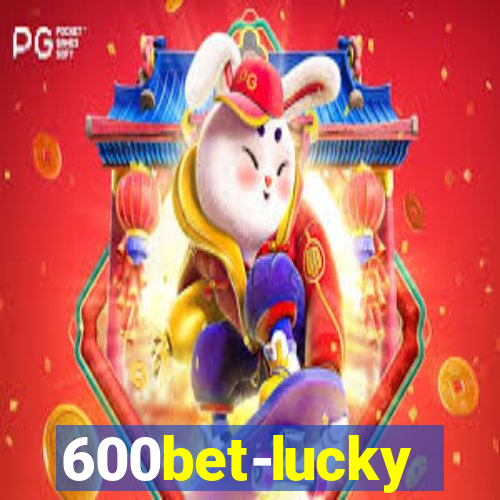 600bet-lucky