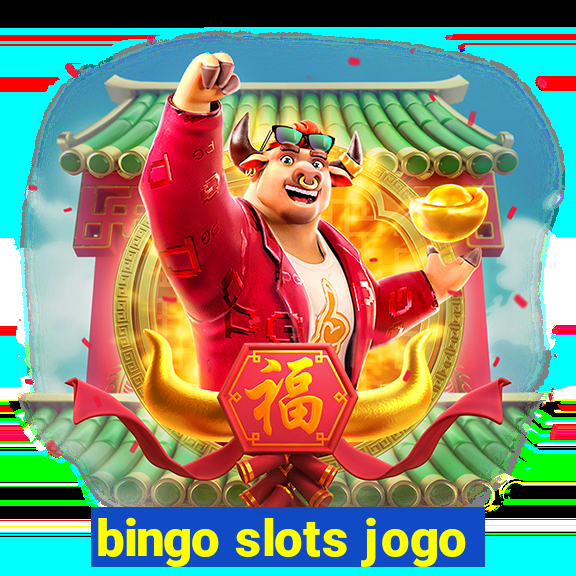 bingo slots jogo