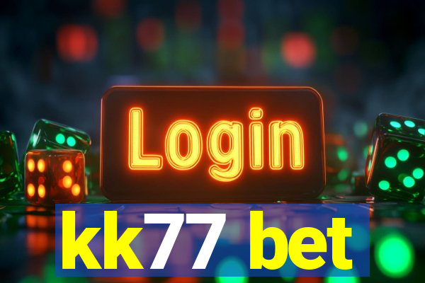 kk77 bet